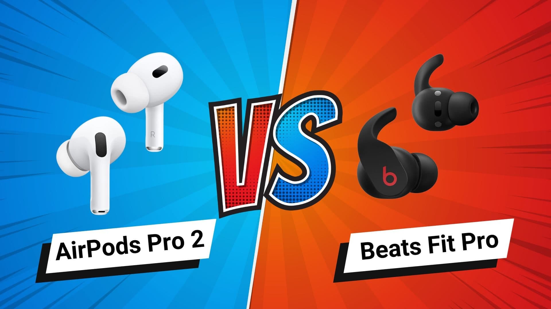 AirPods Pro 2 vs Beats Fit Pro: A Complete Feature Breakdown